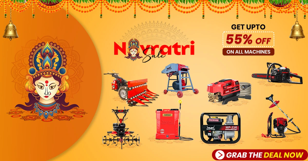Navratri Sale 2025 : कृषि मशीनों पर 55 % तक का Bumper discount